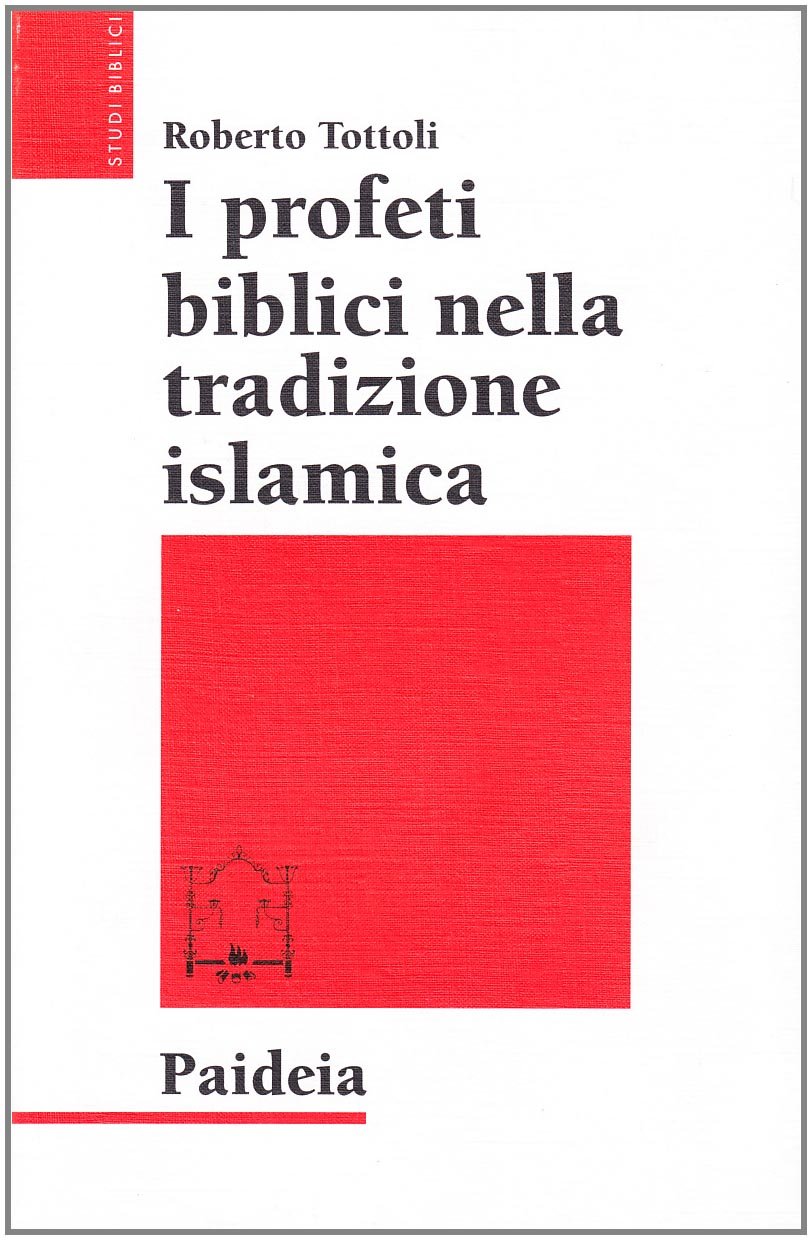 I profeti biblici nella tradizione islamica book