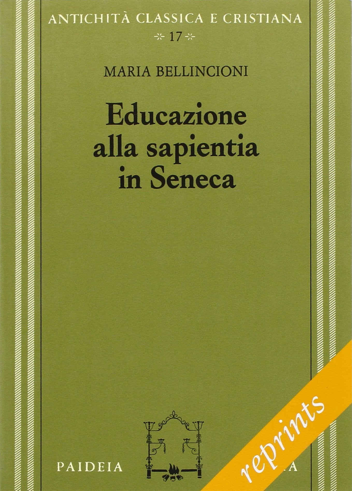 Educazione alla sapientia in Seneca (Reprints) Contemporary literature