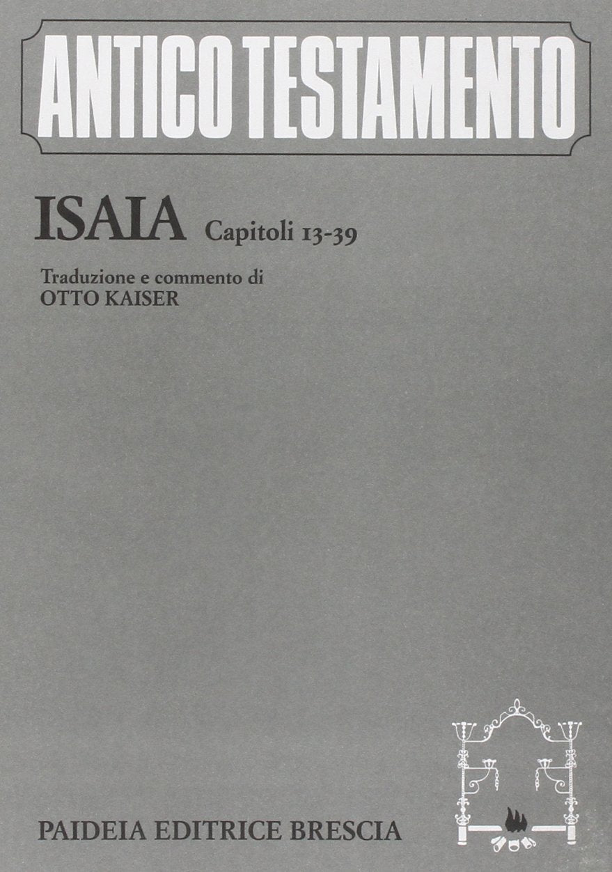 Isaia. Capitoli 13-39 (Antico Testamento) Religion & Esotericism
