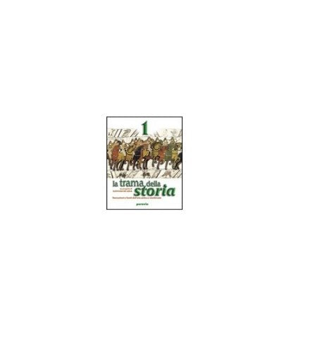 La trama della storia. Per la Scuola media. Narrazioni e fonti dell'età antica e medievale-Crescere i cittadini (Vol. 1) book