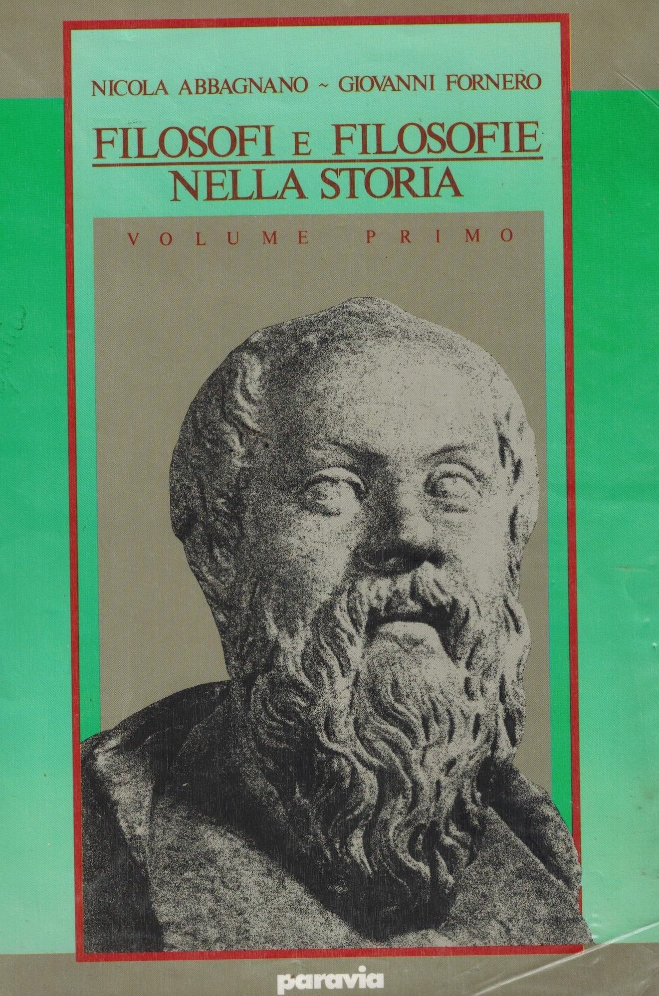 Filosofi e filosofie nella storia. Per i Licei e gli Ist. Magistrali (Vol. 1) book
