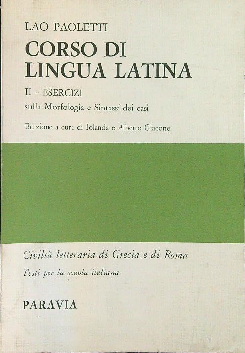 Corso di lingua latina. Per le Scuole superiori (Vol. 2) book