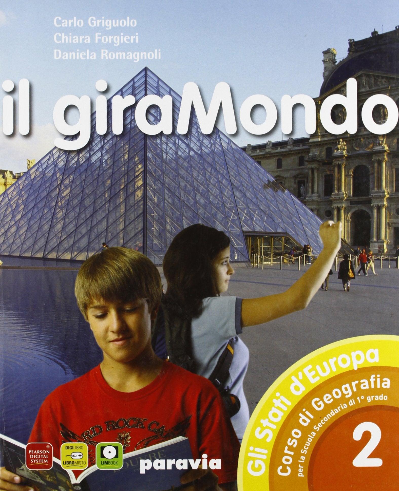 Il giramondo. Per la Scuola media. Con espansione online (Vol. 2) Natural Sciences