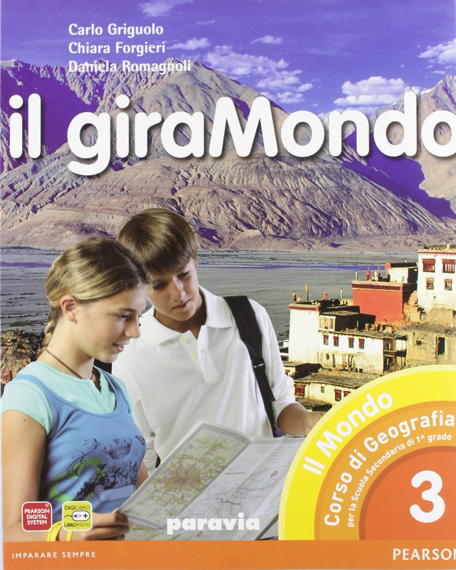 Il giramondo. Per la Scuola media. Con espansione online (Vol. 3) Natural Sciences