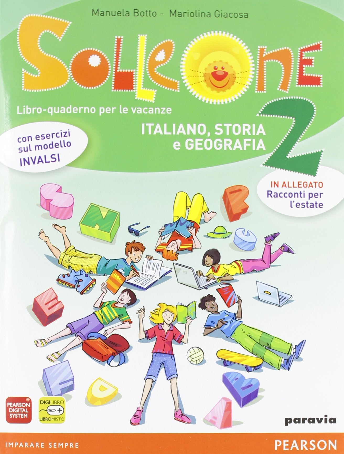 Solleone. Italiano. Storia. Geografia. Racconti. Per la Scuola media. Con espansione online (Vol. 2) Natural Sciences