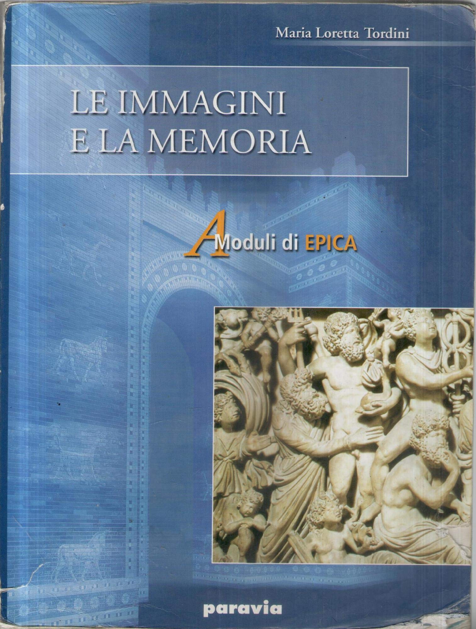 Le immagini e la memoria. Per la Scuola media (A) book
