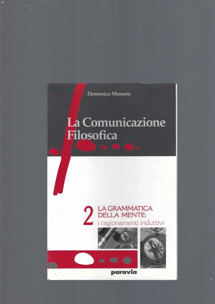 La comunicazione filosofica. Per le Scuole superiori. Il pensiero moderno (Vol. 2) Professional & Reference Books