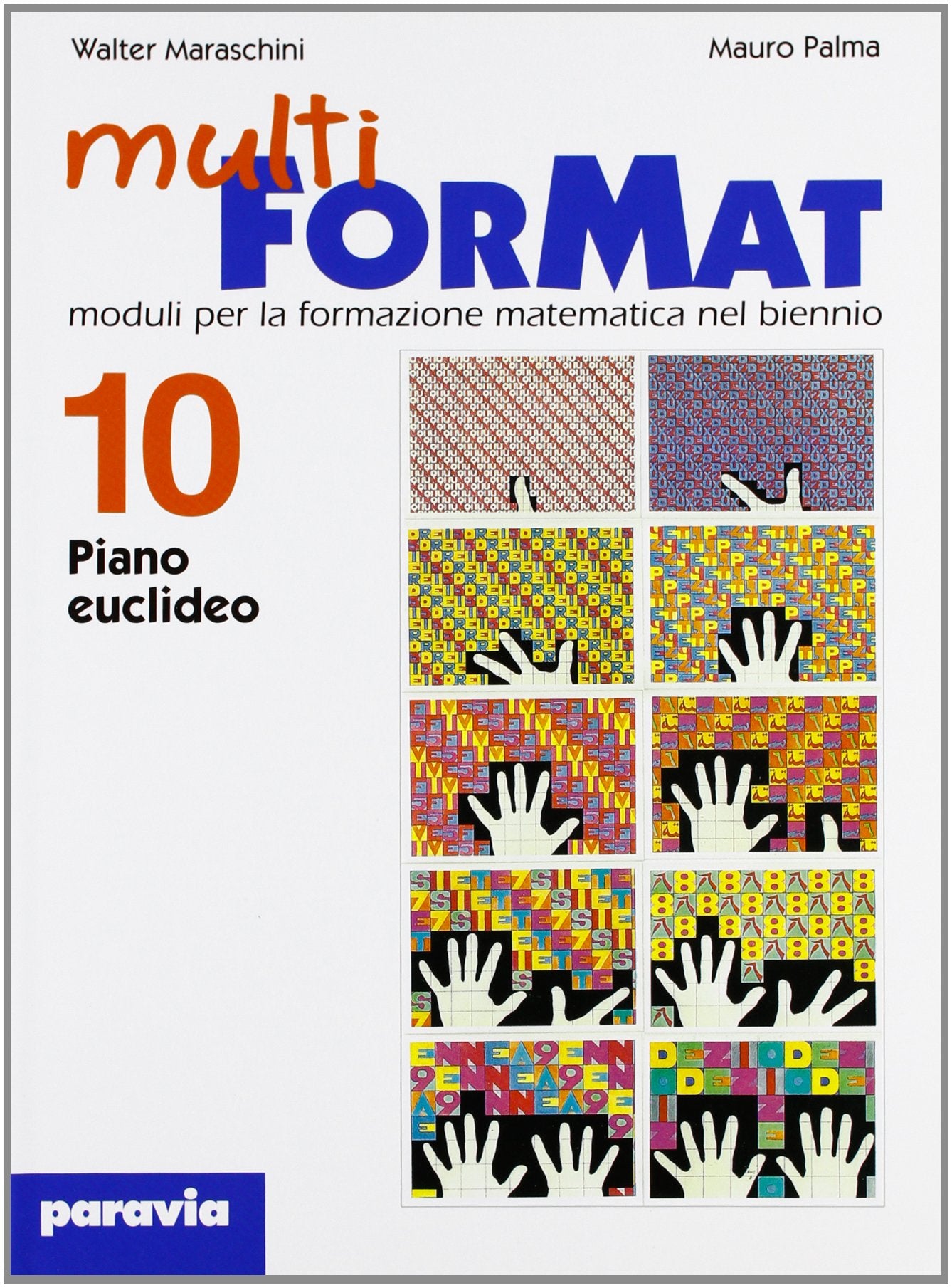Multi ForMat. Moduli per la formazione matematica. Per il biennio (Vol. 10/1) Professional & Reference Books