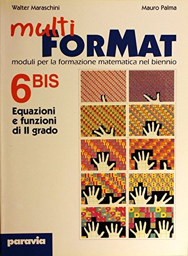 Multi ForMat. Moduli per la formazione matematica. Per il biennio (Vol. 6/2) Professional & Reference Books