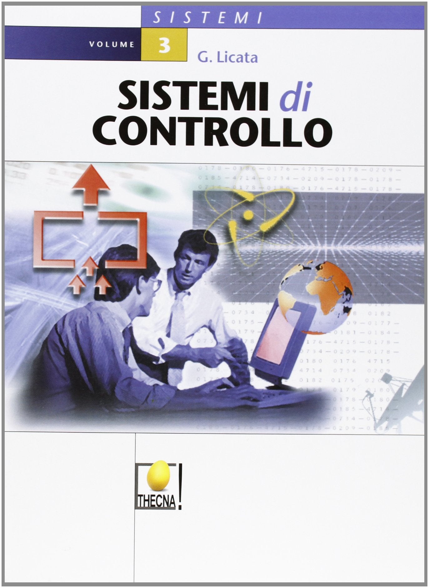 Sistemi di controllo. Per gli Ist. Tecnici (Vol. 3) book
