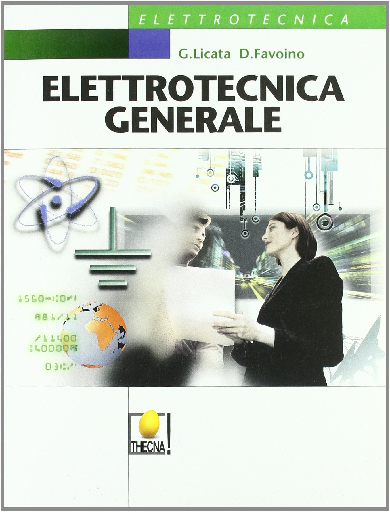 Elettrotecnica generale. Per gli Ist. tecnici e professionali book