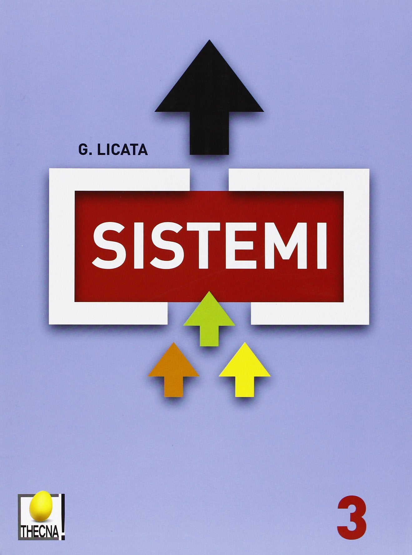 Sistemi. Per gli Ist. tecnici (Vol. 3) Non-fiction