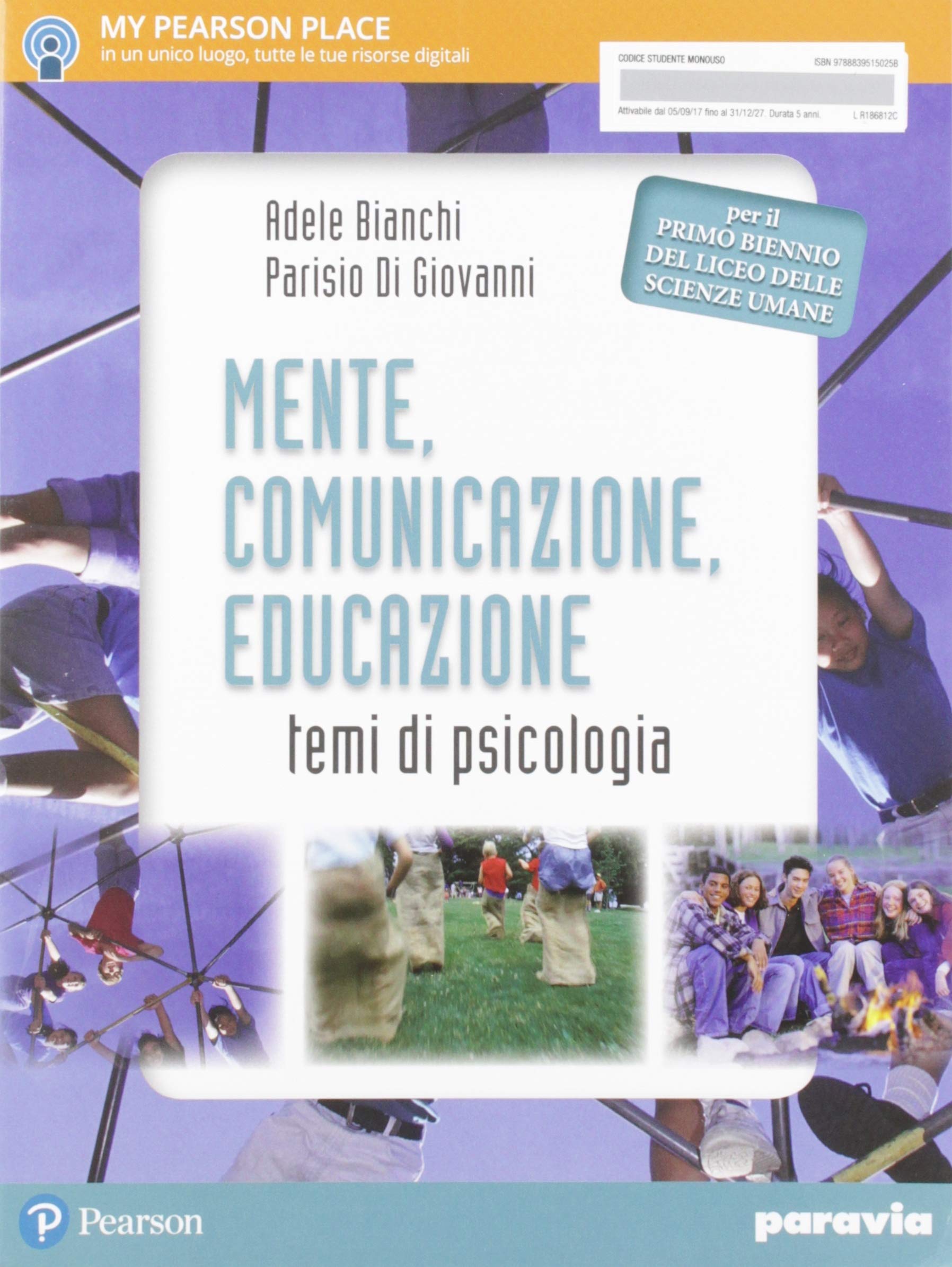Mente, comunicazione, educazione. Temi di psicologia. Per il Licei e gli Ist. magistrali. Con espansione online Non-fiction