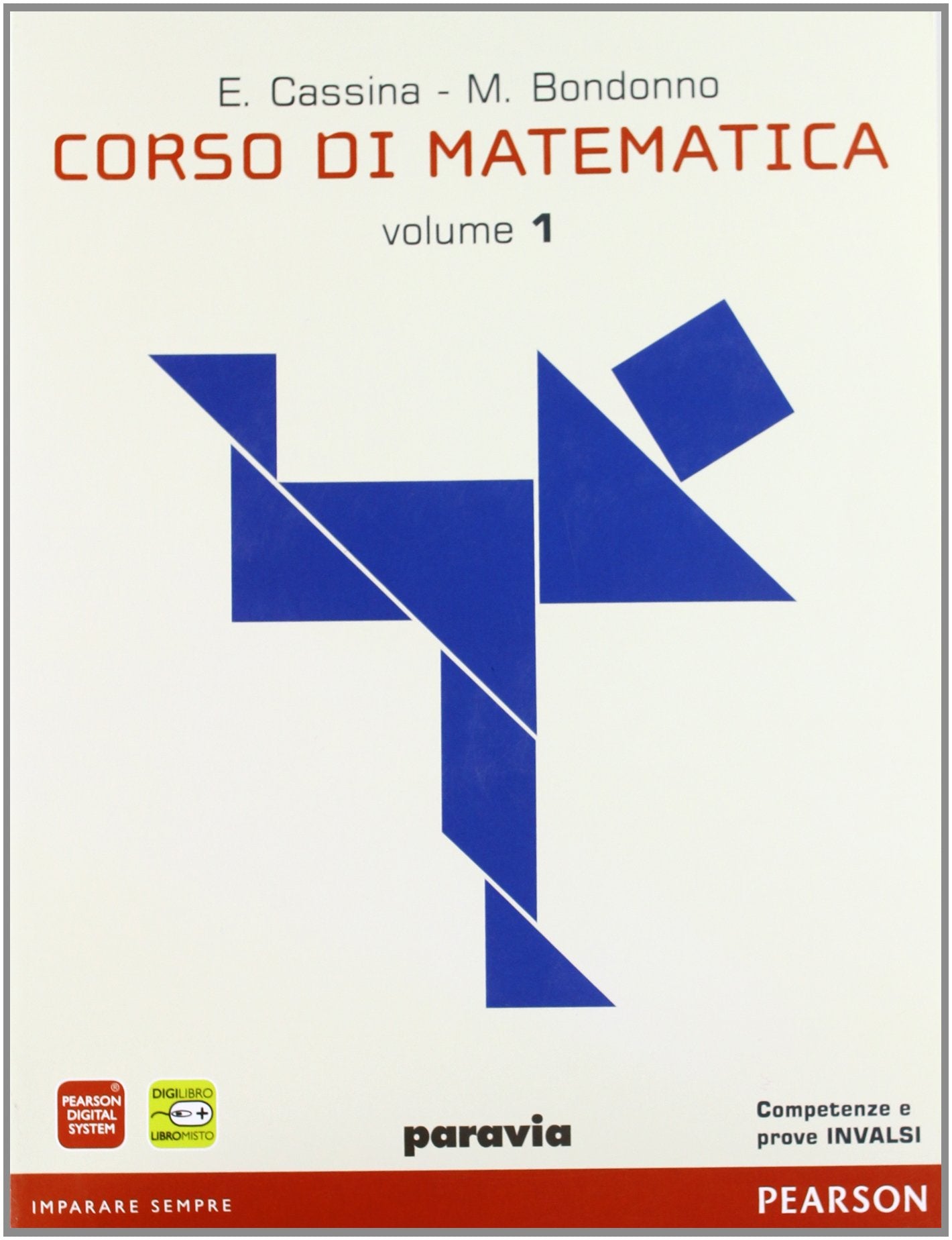 Corso di matematica. Per le Scuole superiori. Con espansione online (Vol. 1) book