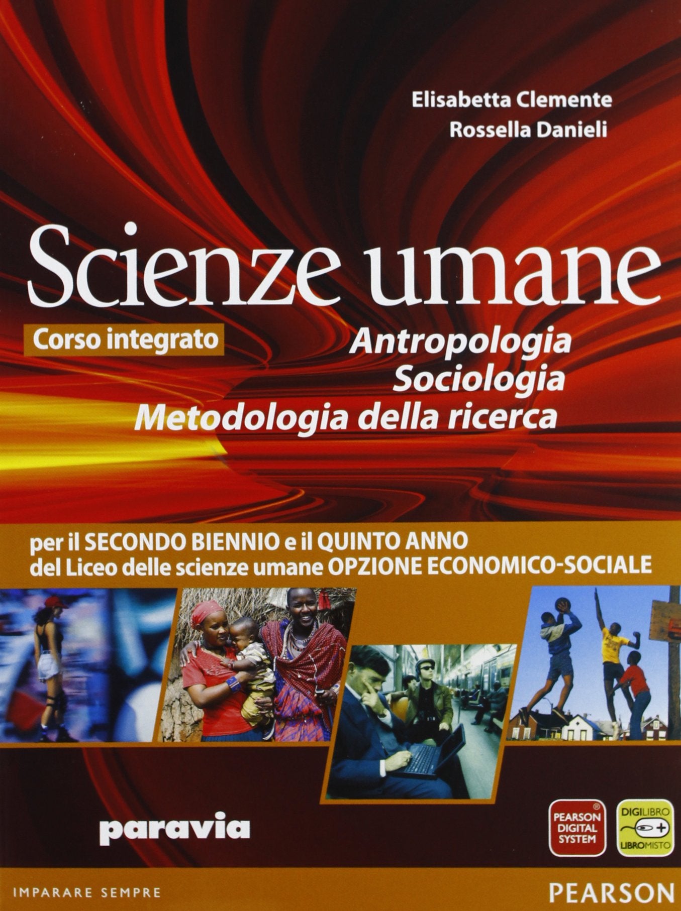 Antropologia, sociologia, metodo della ricerca. Per le Scuole superiori. Con espansione online book