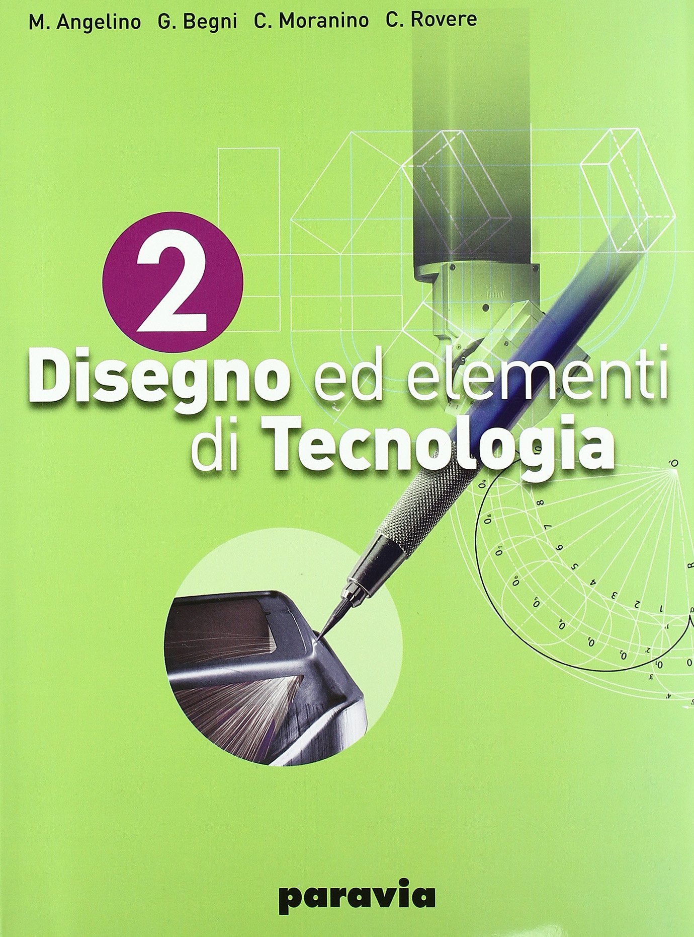 Disegno ed elementi di tecnologia. Per gli Ist. tecnici industriali (Vol. 2) Professional & Reference Books