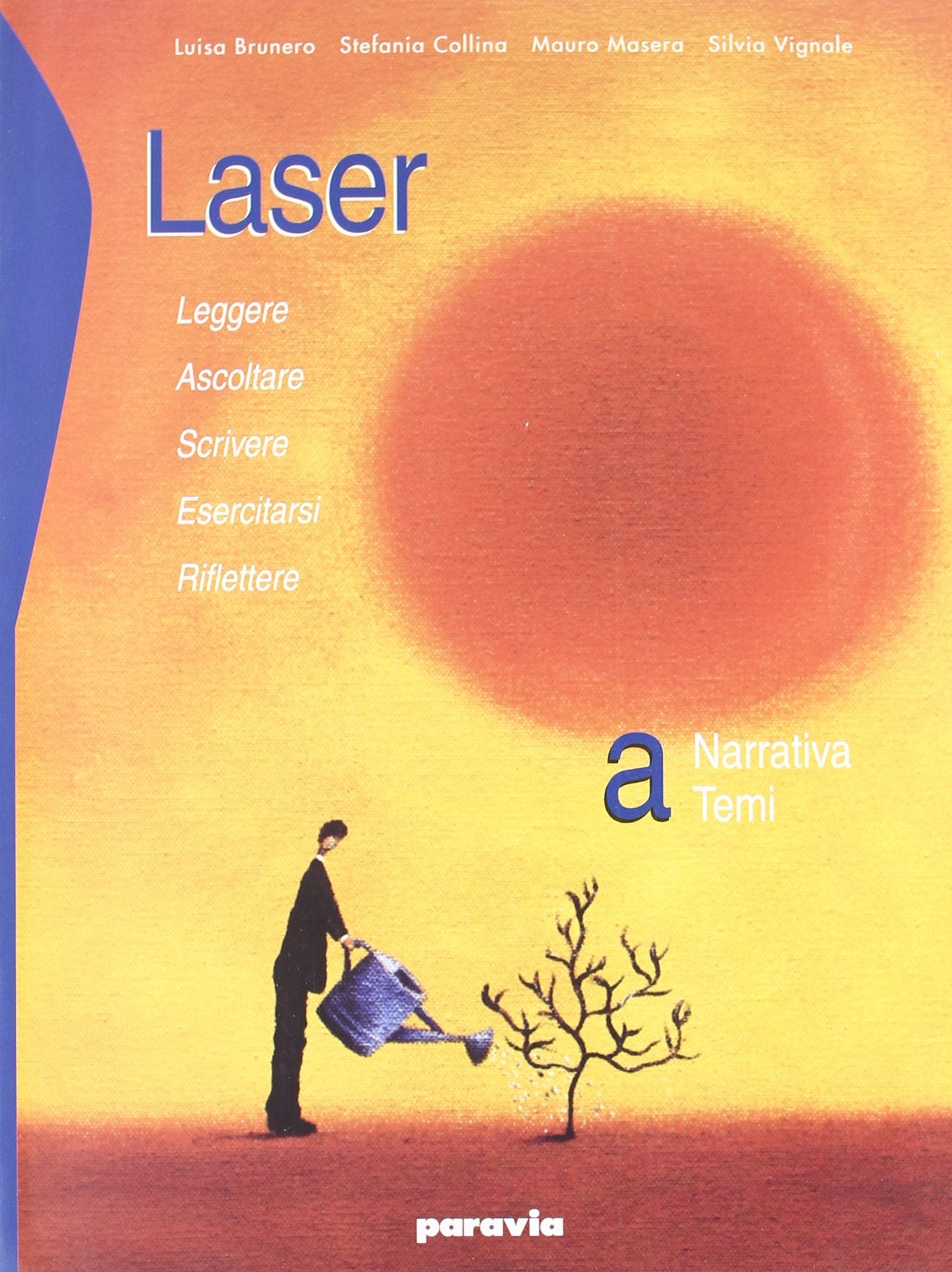 Laser. Vol. unico. Per le Scuole superiori. Con espansione online book