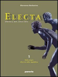 Electa. Per le Scuole superiori (Vol. 1) book