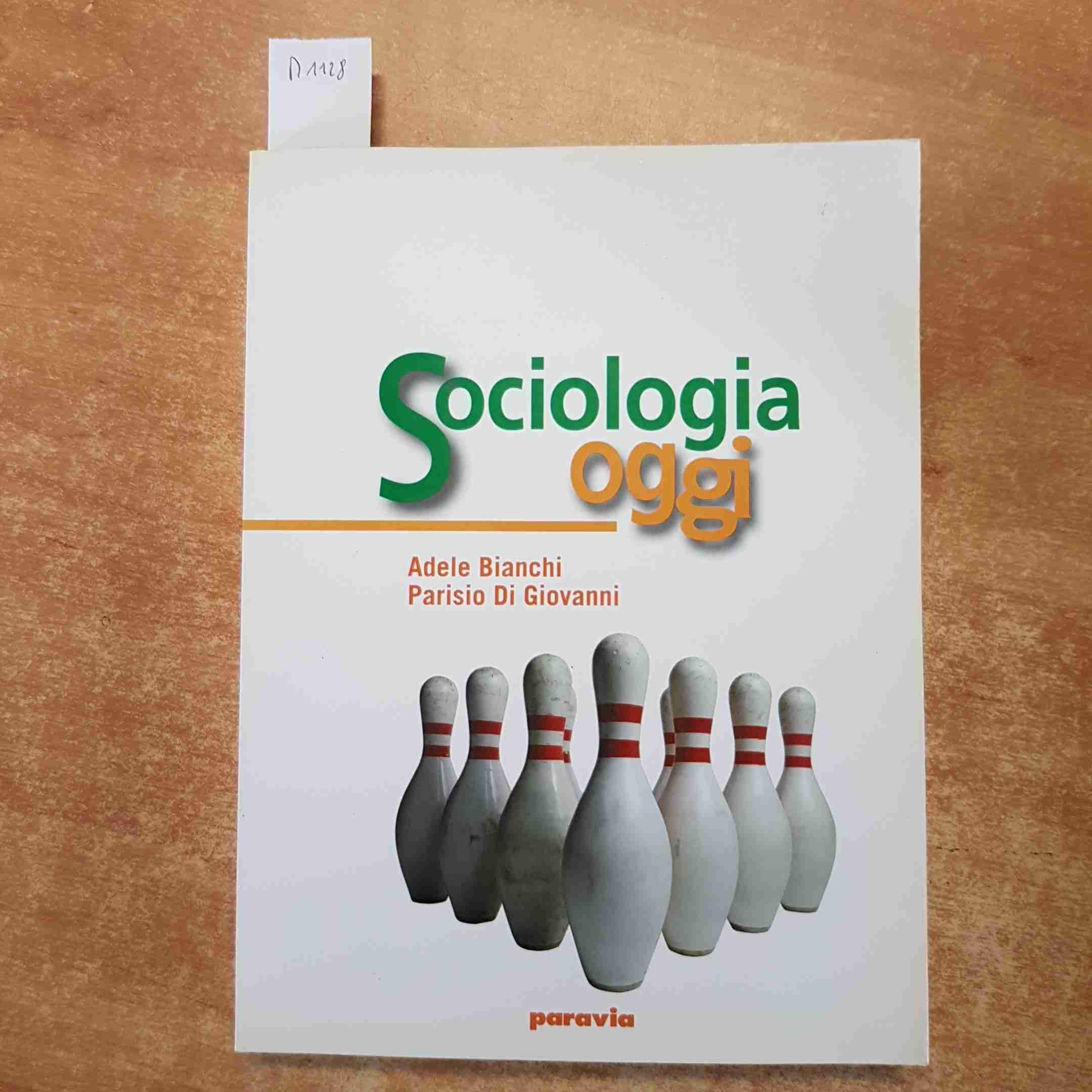 Sociologia oggi. Per i Licei e gli Ist. magistrali book