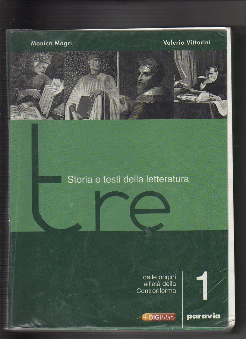 Tre. Storia e testi della letteratura. Per le Scuole superiori. Dalle origini all'età della Controriforma (Vol. 1) book