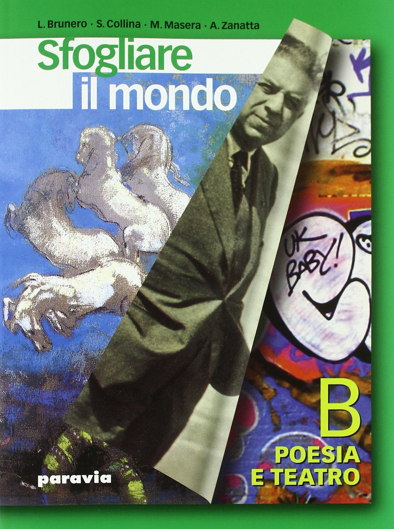 Sfogliare il mondo. Per le Scuole superiori. Poesia e teatro (Vol. 2) Professional & Reference Books