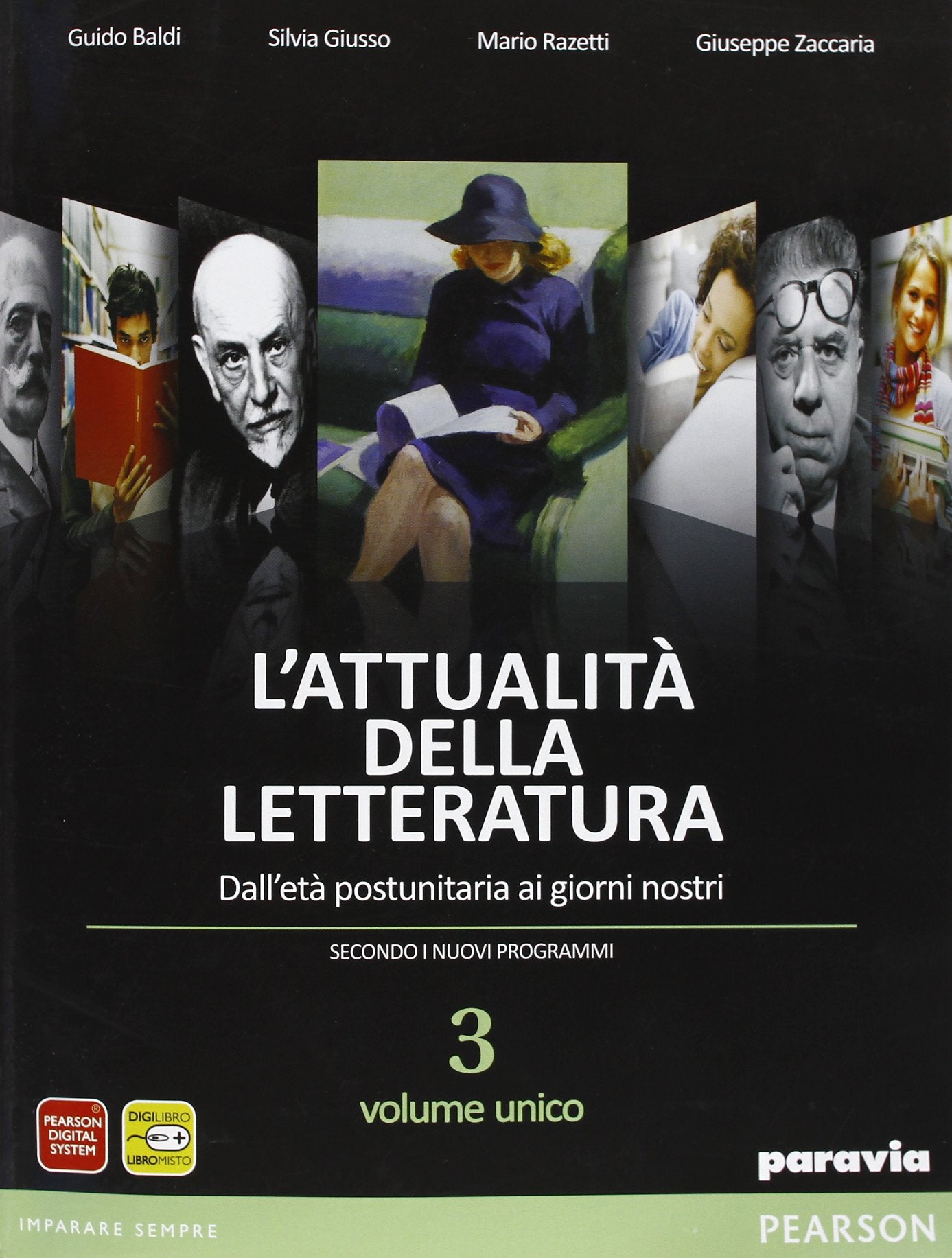 L'attualità della letteratura. Per le Scuole superiori. Con e-book. Con espansione online (Vol. 3) Professional & Reference Books