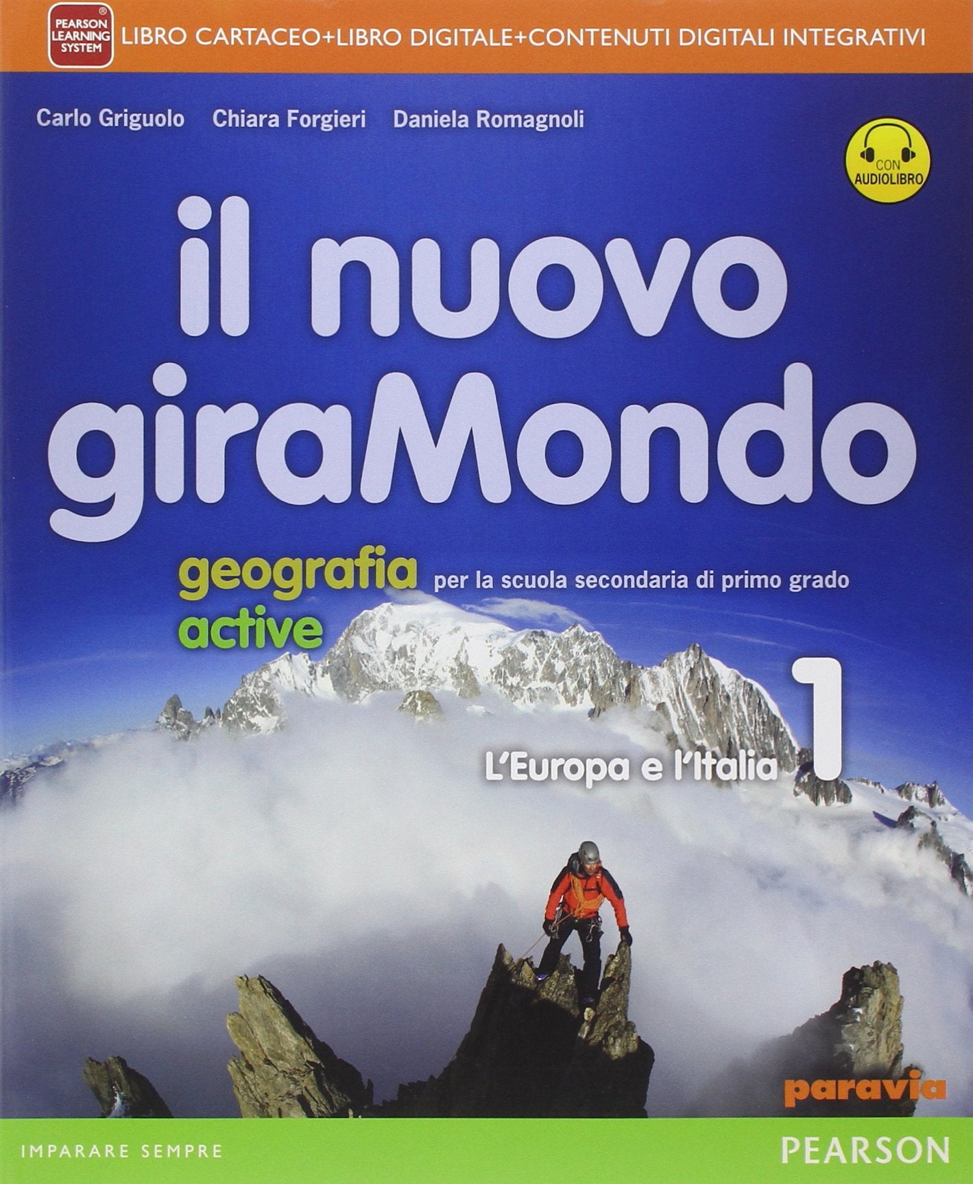 Nuovo giramondo. Con Italia delle regioniLIM. Per la Scuola media. Con e-book. Con espansione online. Con libro (Vol. 1) book