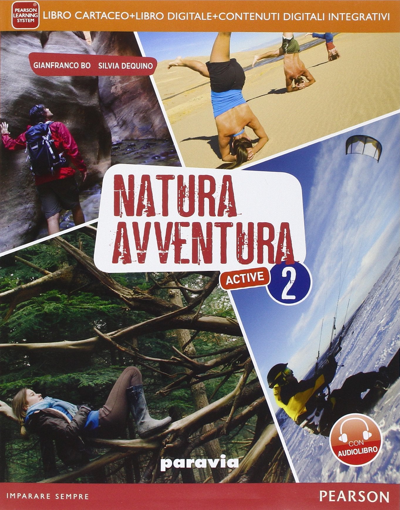 Natura avventuraLIM. Per la Scuola media. Con e-book. Con espansione online. Con libro (Vol. 2) Professional & Reference Books