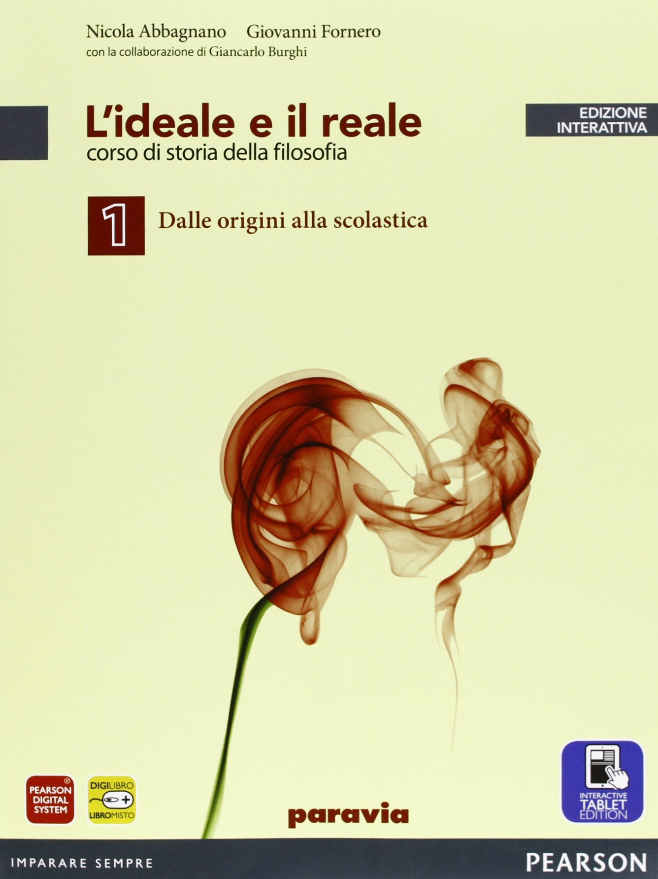 Ideale e reale. Per le Scuole superiori. Con e-book. Con espansione online (Vol. 1) Professional & Reference Books