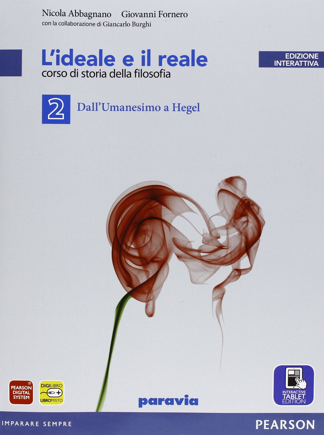 Ideale e reale. Per le Scuole superiori. Con e-book. Con espansione online (Vol. 2) Professional & Reference Books