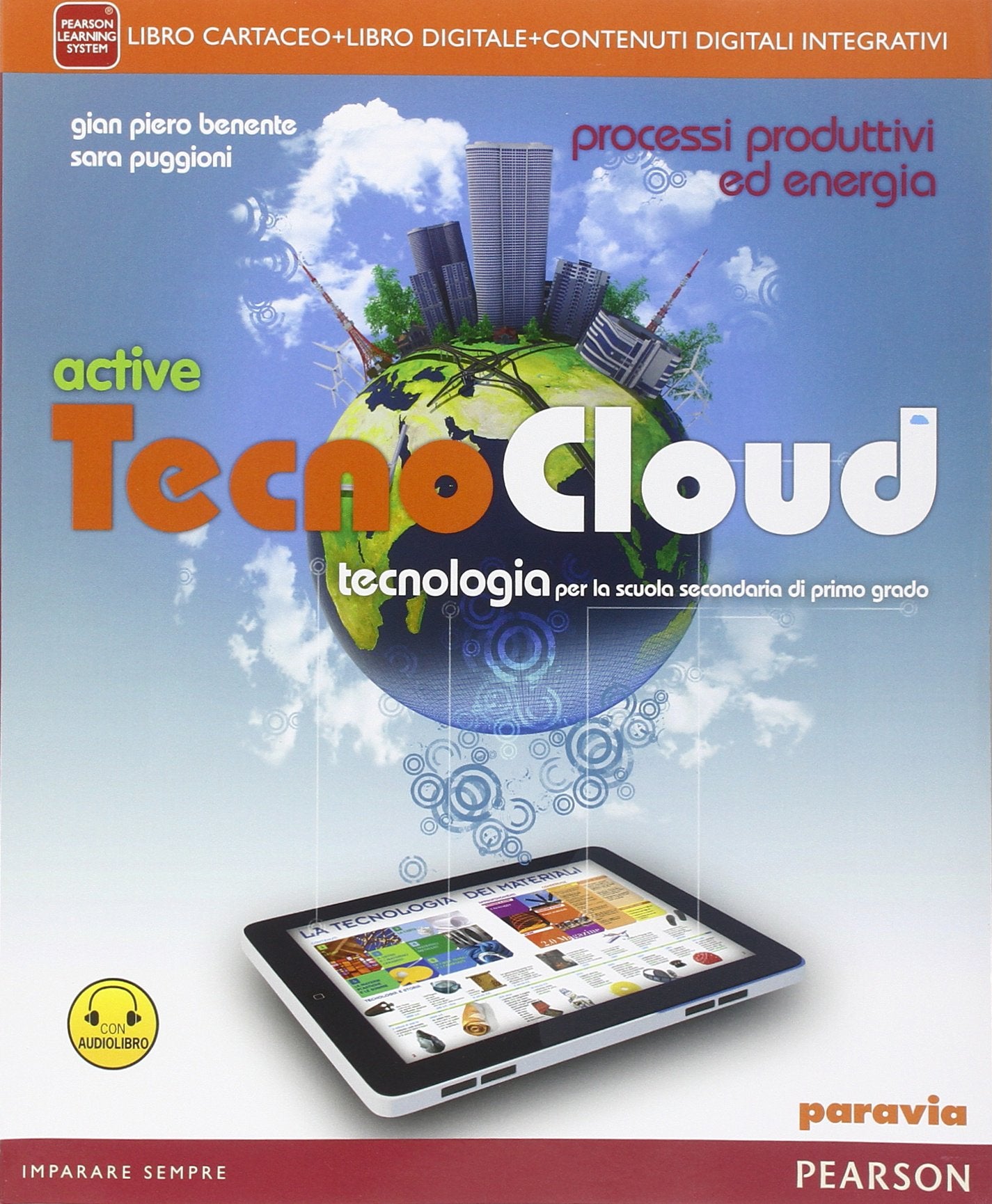 Tecno cloud. Processi produttiviLIM. Per la Scuola media. Con e-book. Con espansione online. Con libro Professional & Reference Books
