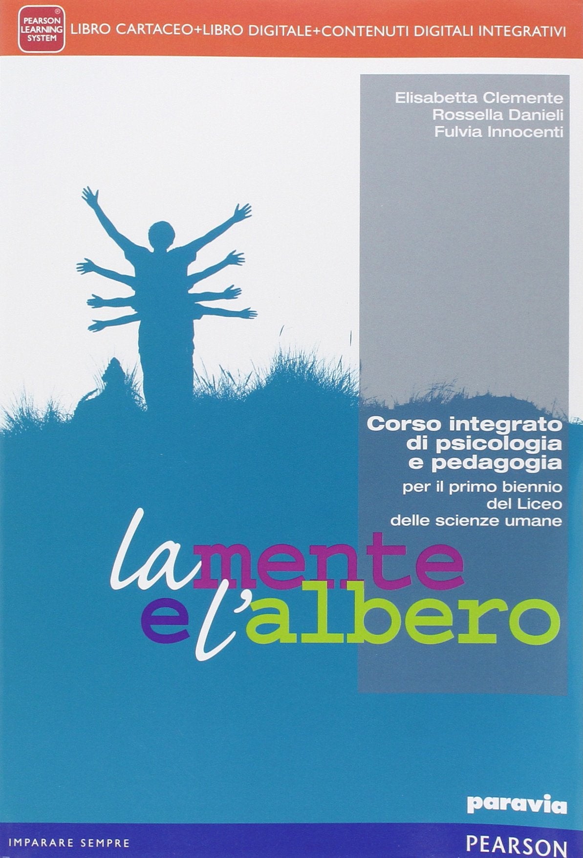 Mente e l'albero. Per le Scuole superiori. Con e-book. Con espansione online book