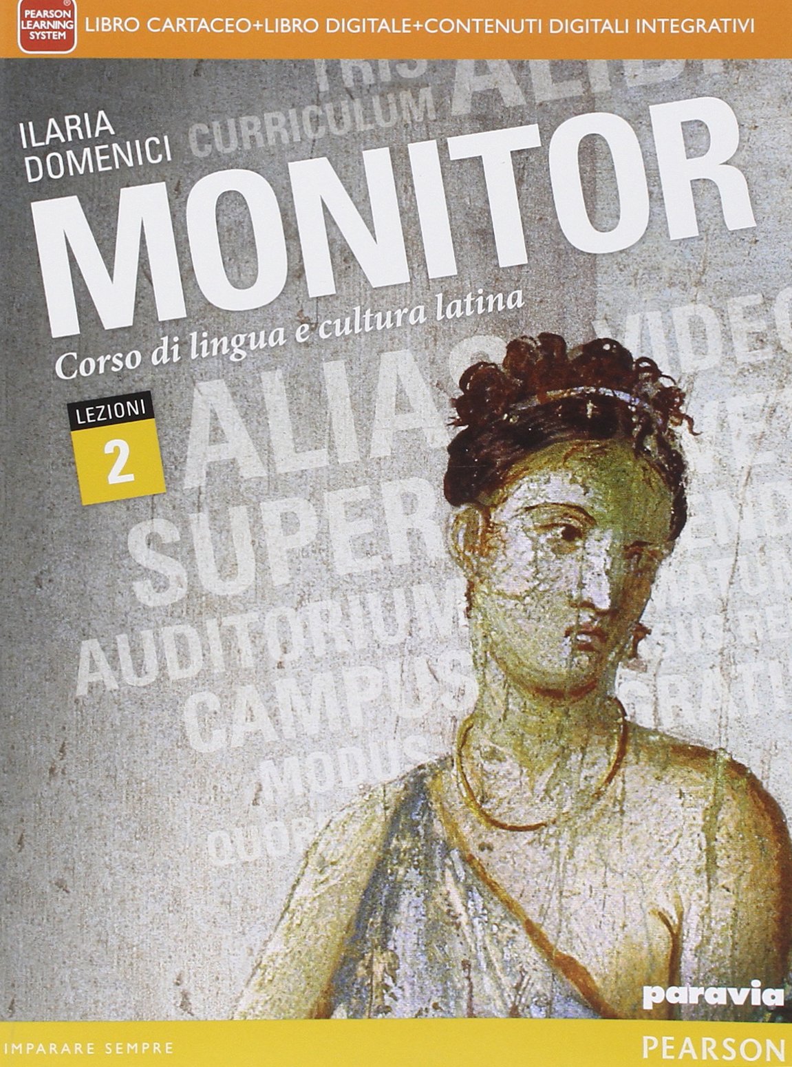 Monitor lezioni. Per i Licei. Con e-book. Con espansione online (Vol. 2) book