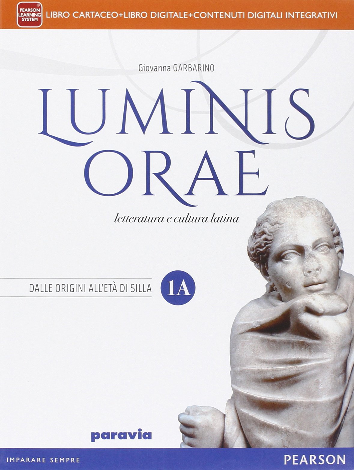Luminis orae. Per le Scuole superiori. Con e-book. Con espansione online (Vol. 1) Professional & Reference Books
