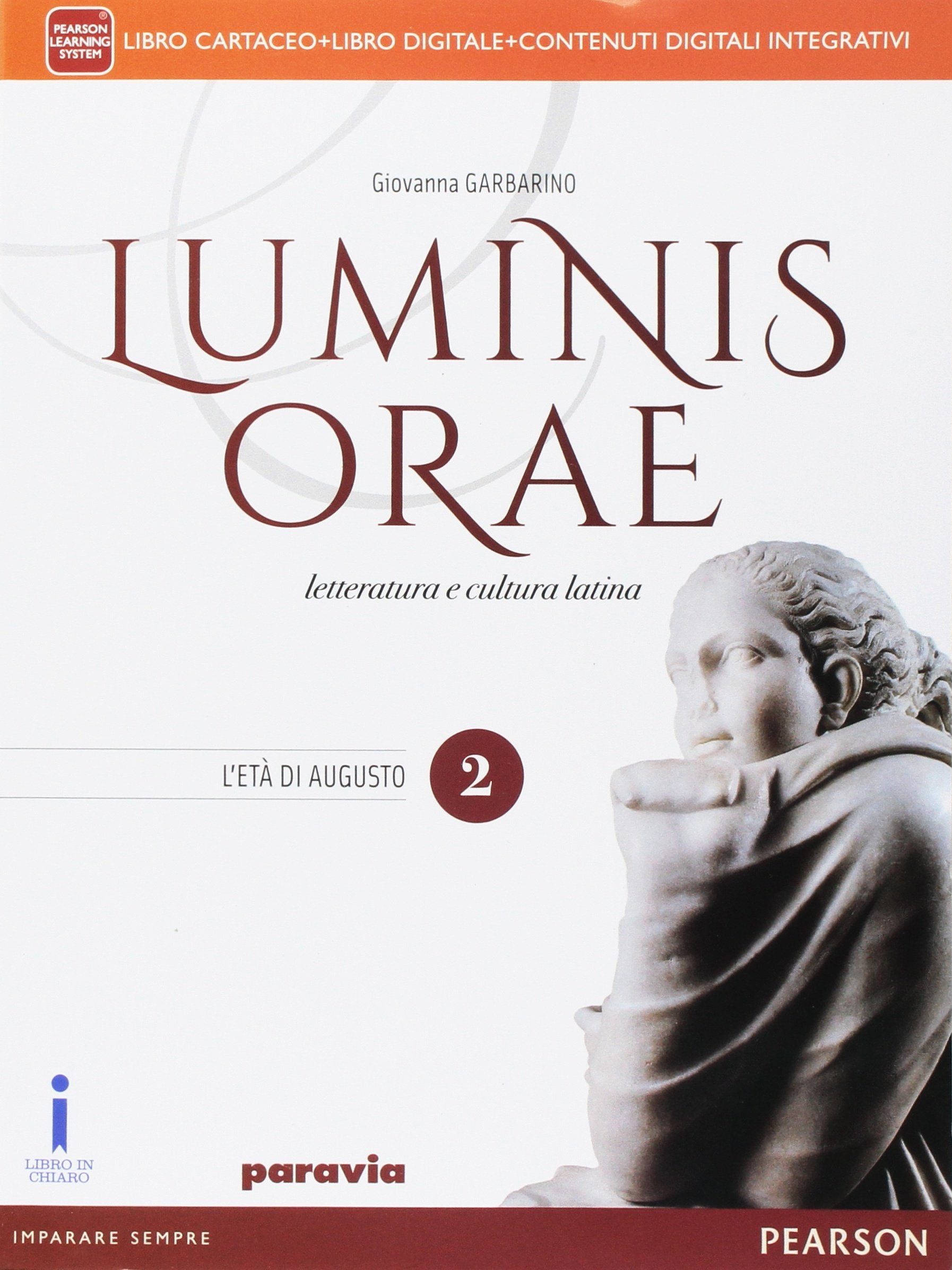Luminis orae. Per le Scuole superiori. Con e-book. Con espansione online (Vol. 2) Professional & Reference Books