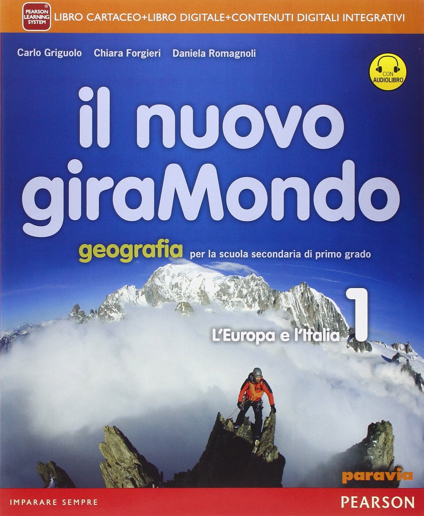 Nuovo giramondo. Con Italia delle regioni. Per la Scuola media. Con e-book. Con espansione online (Vol. 1) Natural Sciences