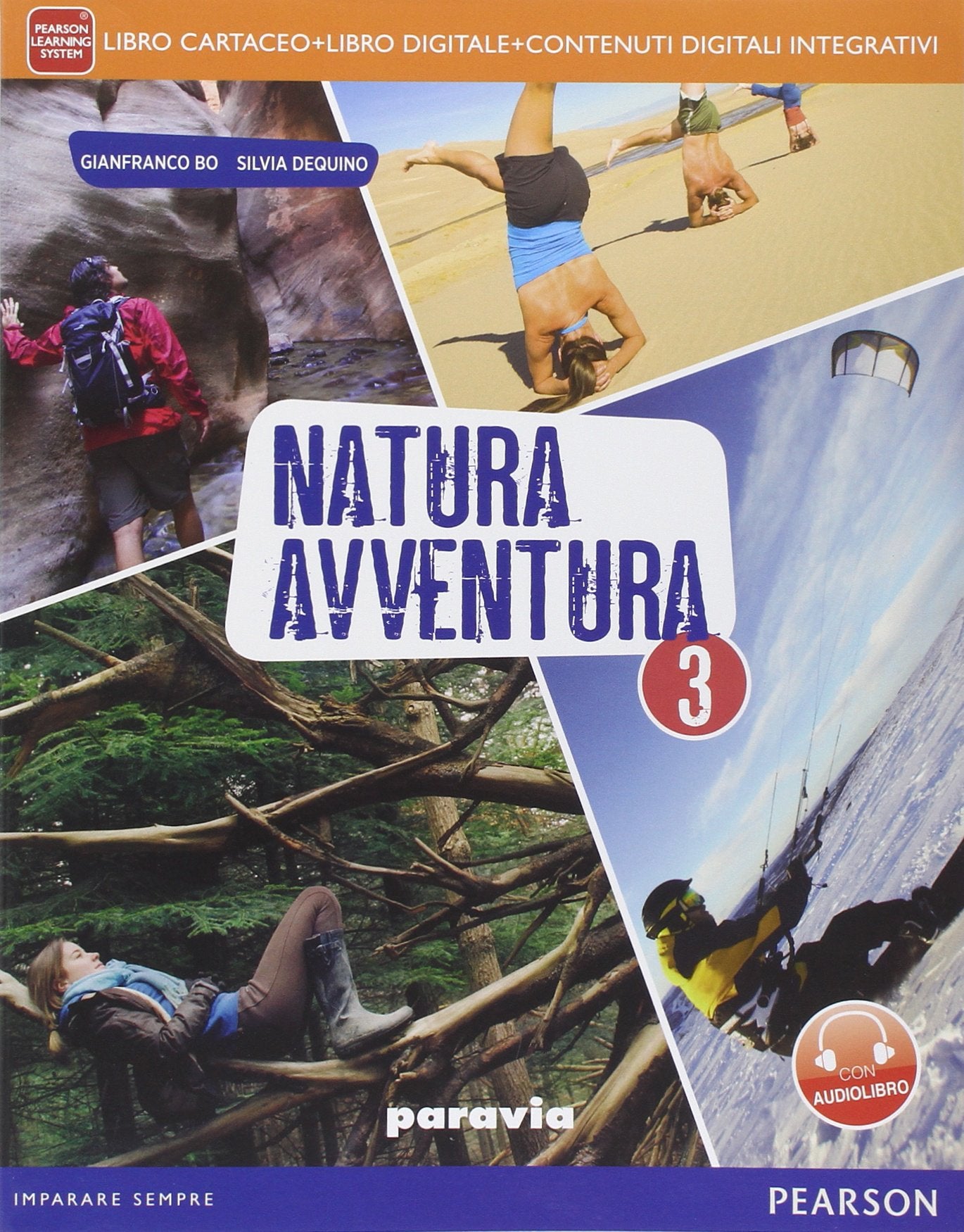 Natura avventura. Per la Scuola media. Con e-book. Con espansione online (Vol. 3) Professional & Reference Books