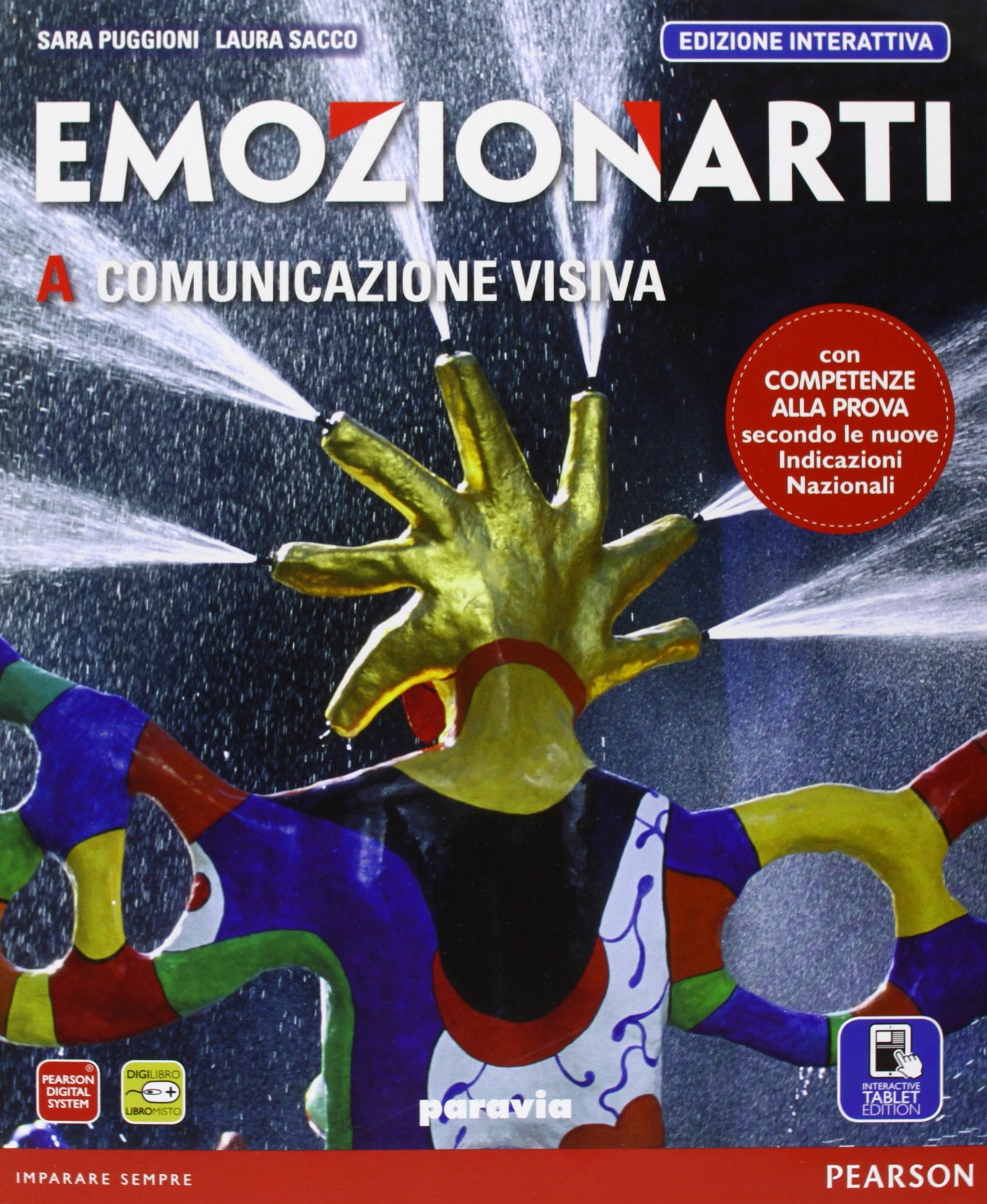 Emozionarti 2013. Ediz. interattiva. Per la Scuola media. Con e-book. Con espansione online book