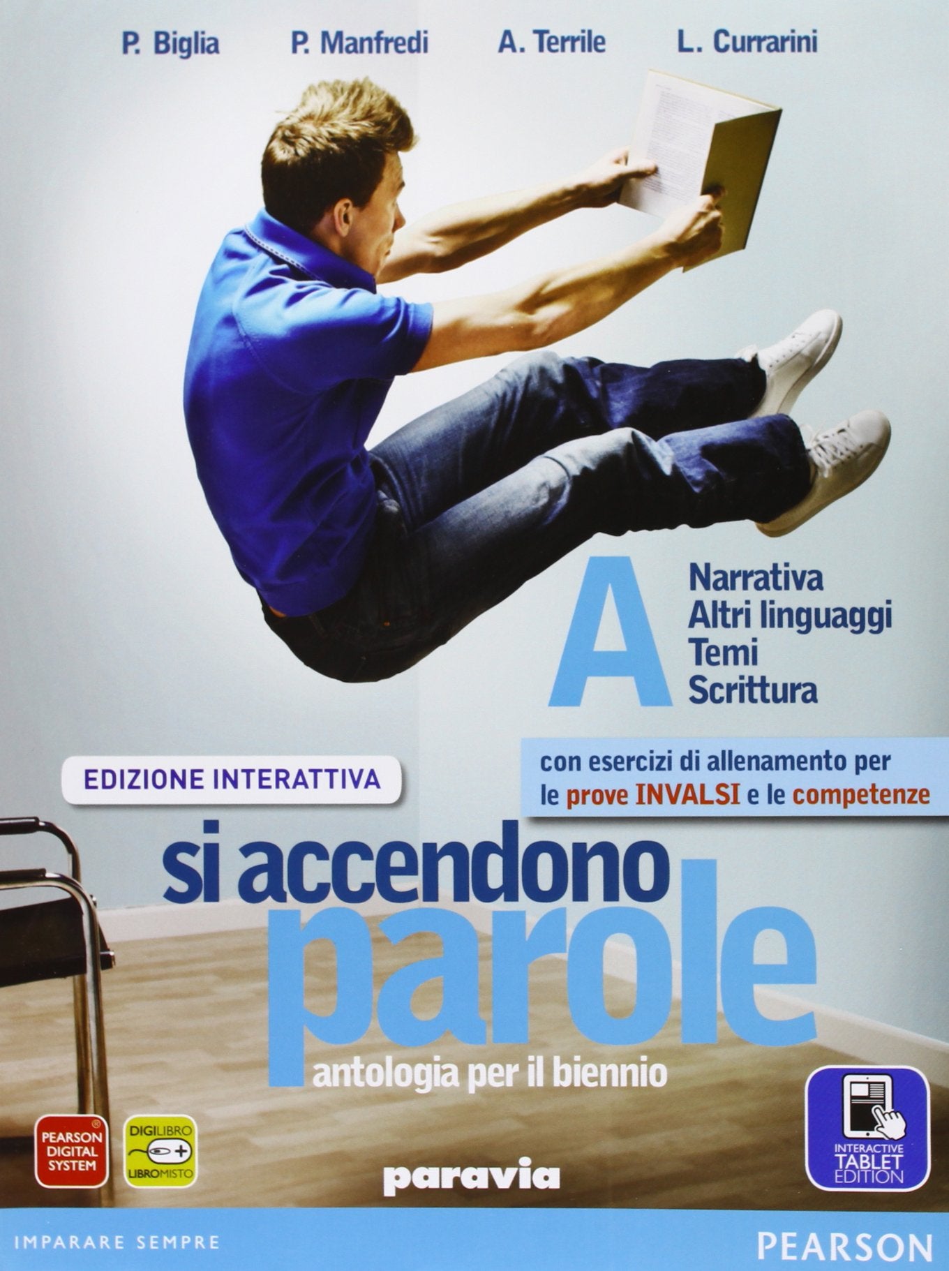Si accendono parole. Ediz. interattiva. Per le Scuole superiori. Con e-book. Con espansione online (Vol. 1) book