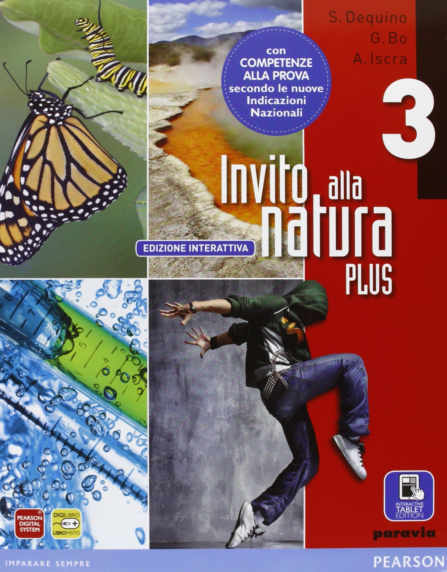 Invito alla natura plus. Per la Scuola media. Con e-book. Con espansione online (Vol. 3) Professional & Reference Books