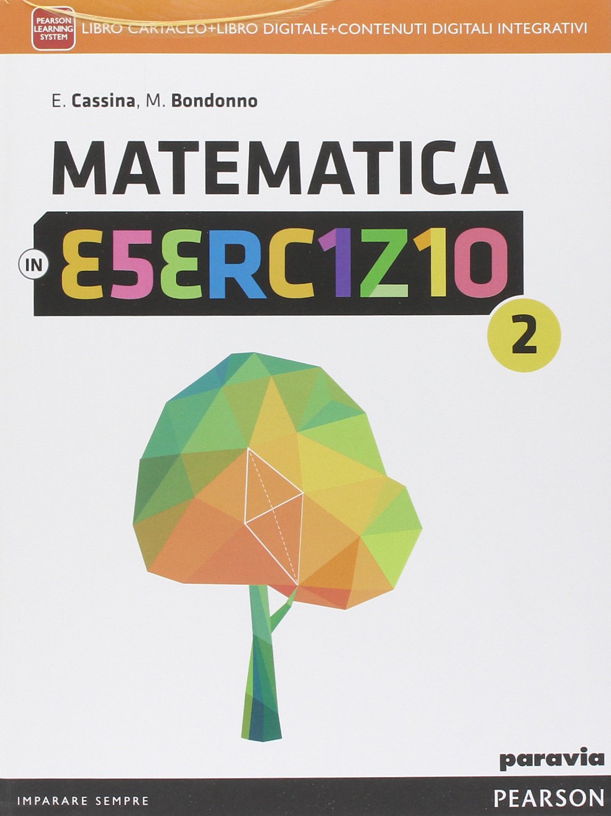 Matematica in esercizio. Per le Scuole superiori. Con e-book. Con espansione online (Vol. 2) Professional & Reference Books