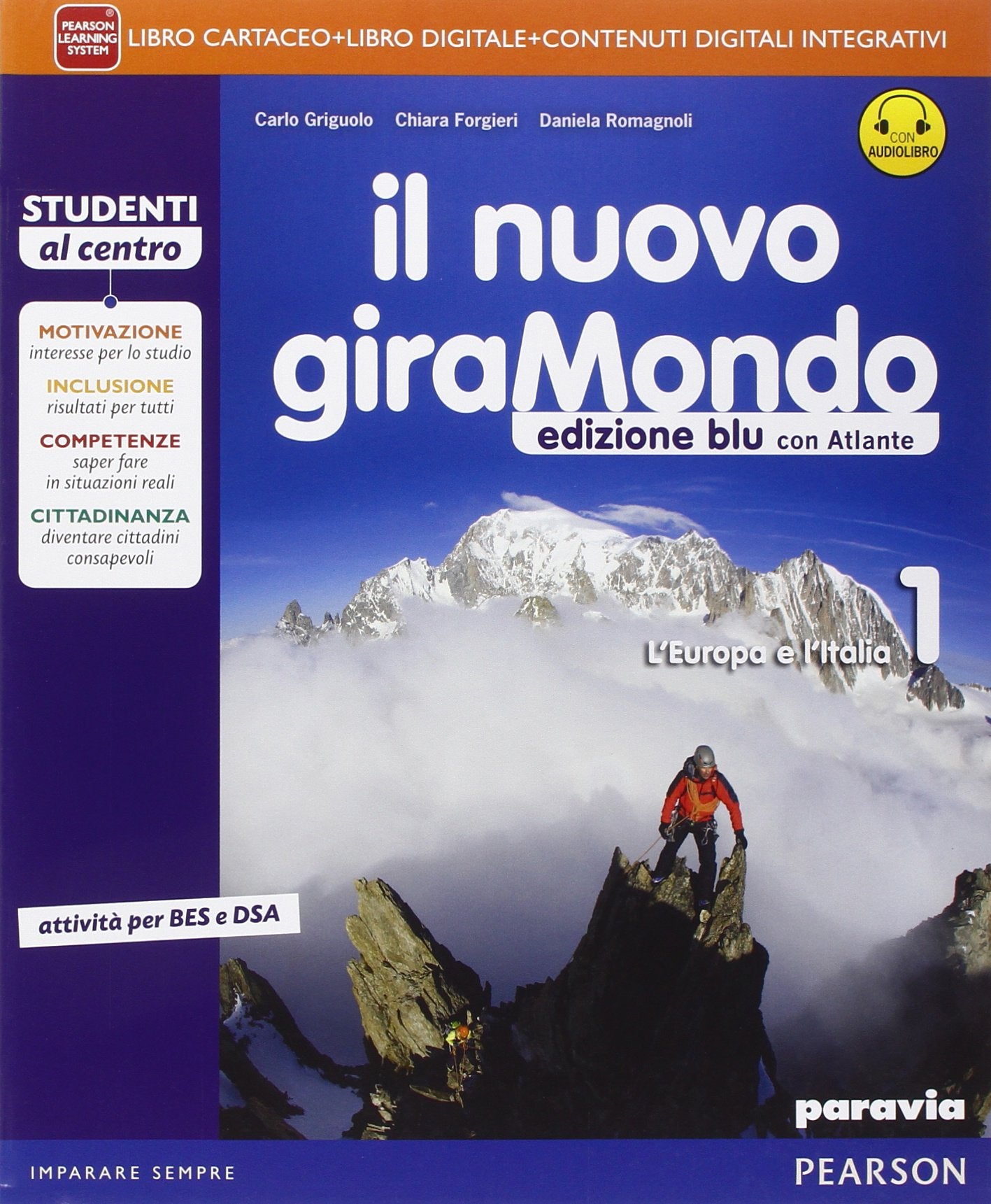 Nuovo giramondo. Ediz. blu. Per la Scuola media. Con e-book. Con espansione online (Vol. 1) Natural Sciences