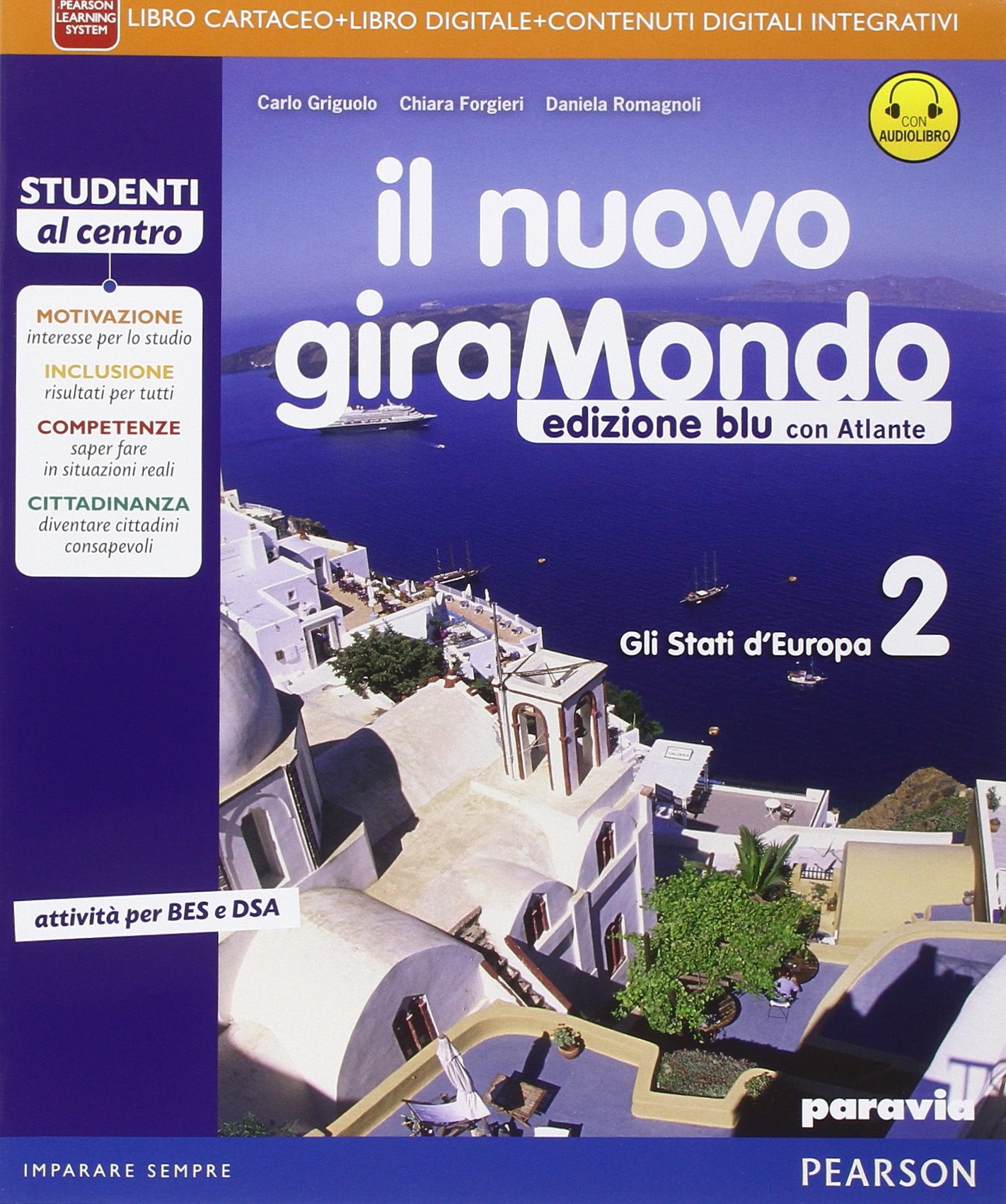 Nuovo giramondo. Ediz. blu. Per la Scuola media. Con e-book. Con espansione online (Vol. 2) Natural Sciences