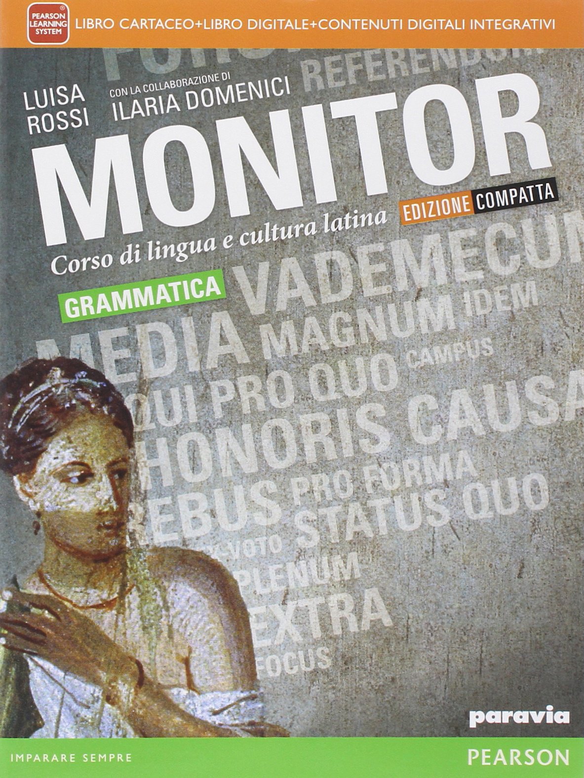 Monitor. Con Grammatica-Lezioni 1-Quaderno. Ediz. compatta. Per i Licei. Con e-book. Con espansione online Non-fiction