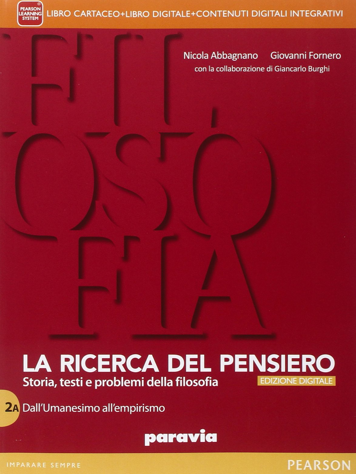 Ricerca del pensiero. Per le Scuole superiori. Con e-book. Con espansione online (Vol. 2) Professional & Reference Books