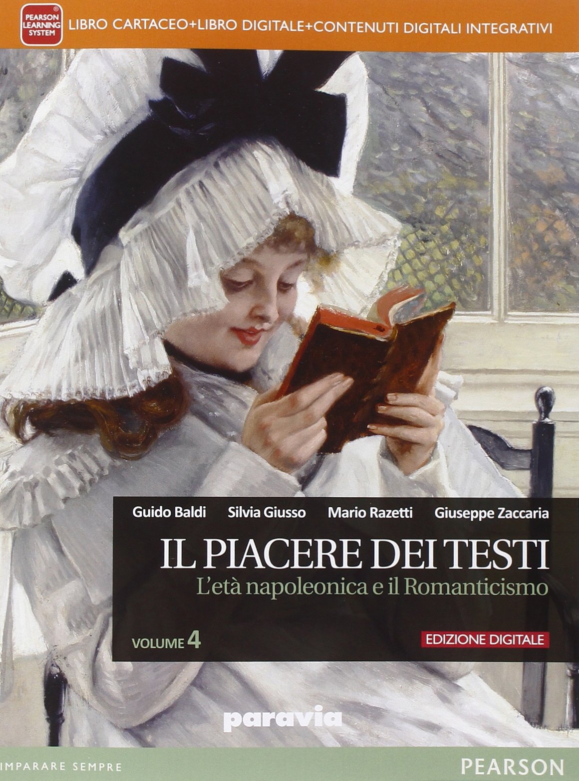 Piacere dei testi. Per le Scuole superiori. Con e-book. Con espansione online (Vol. 4) Professional & Reference Books