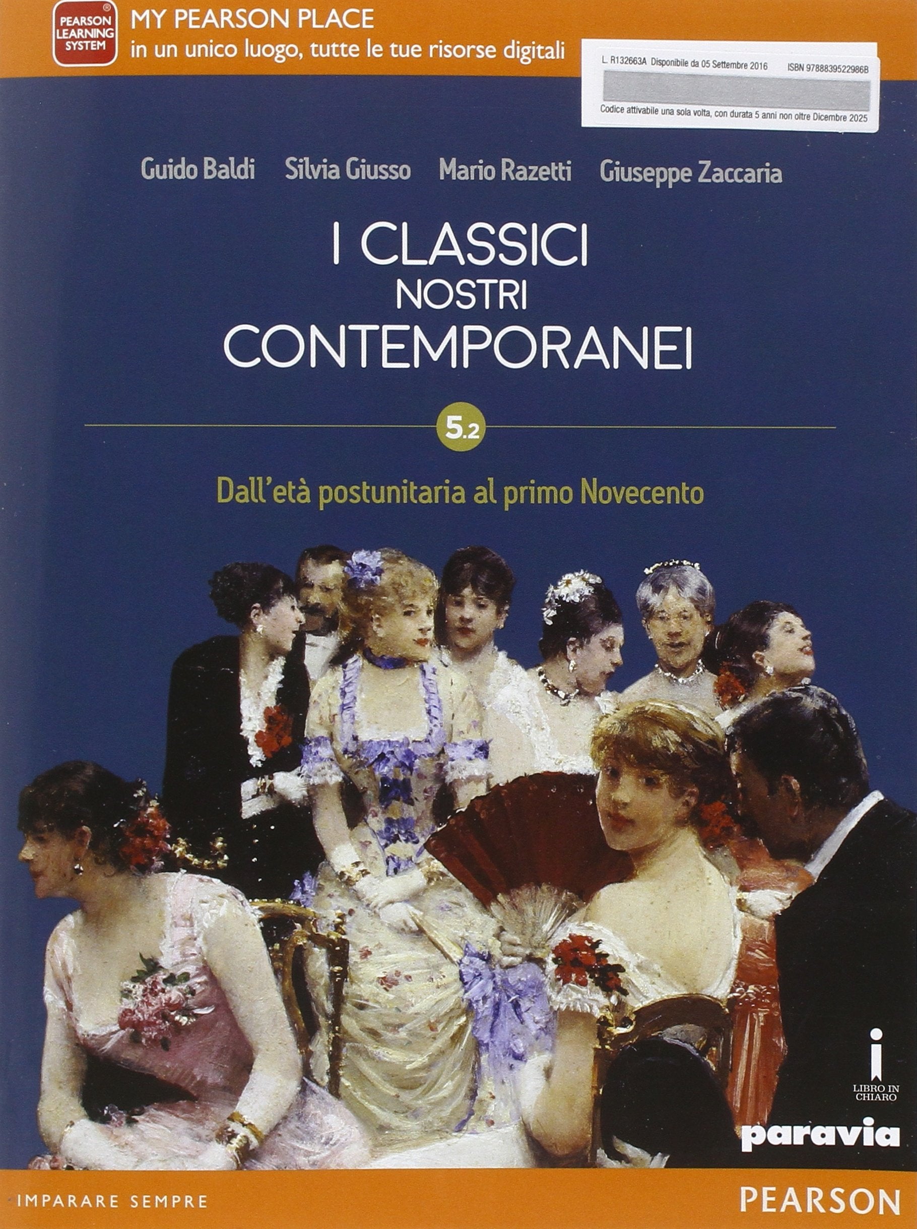 Classici nostri contemporanei. Vol. 5/2. Ediz. mylab. Per le Scuole superiori. Con e-book. Con espansione online Professional & Reference Books