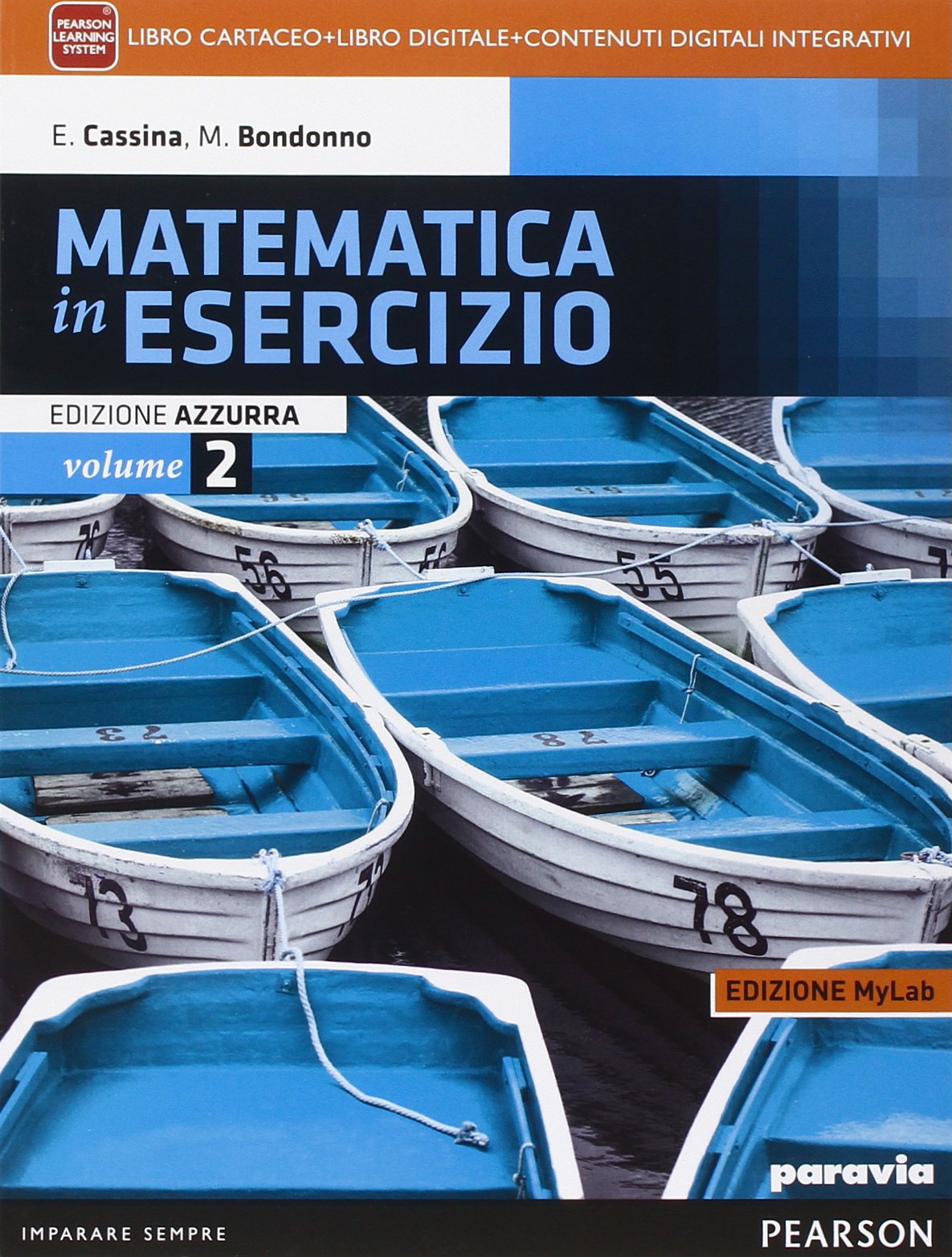 Matematica in esercizio. Ediz. azzurra mylab. Per i Licei umanistici. Con e-book. Con espansione online (Vol. 2) book
