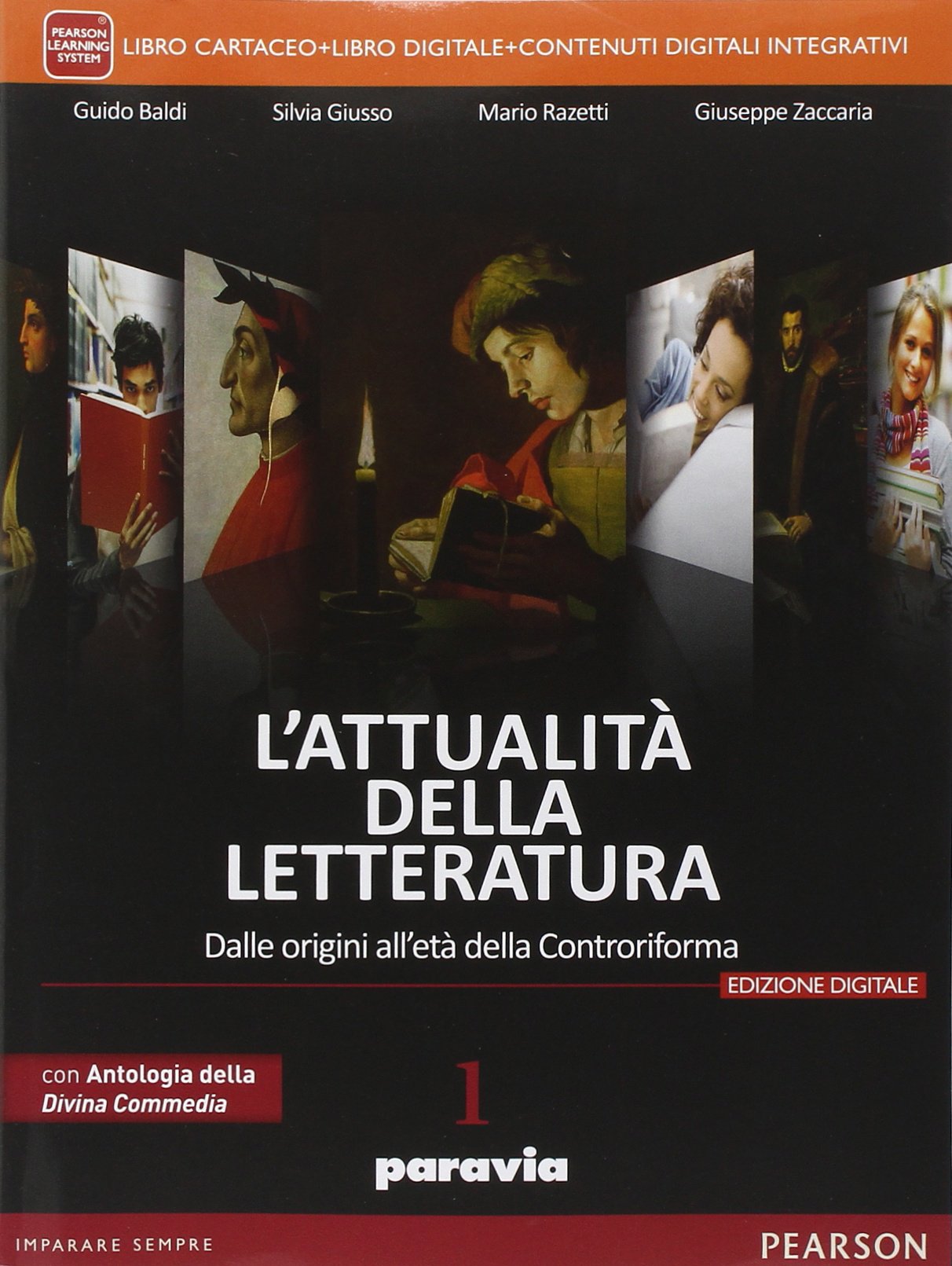 Attualità della letteratura. Con Laboratorio competenze-Antologia Divina Commedia. Per le Scuole superiori. Con e-book. Con espansione online (Vol. 1) Professional & Reference Books