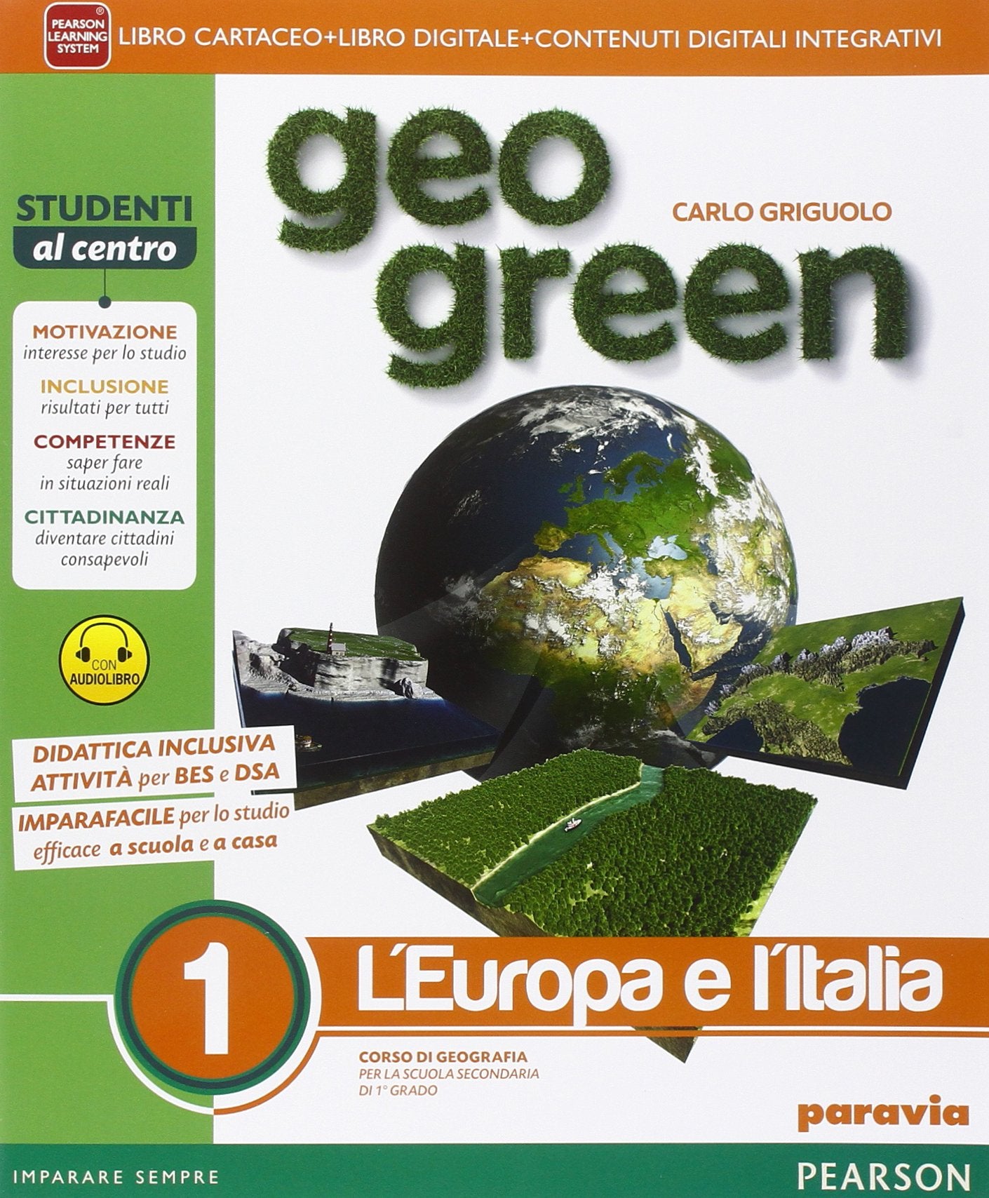 Geo green. Per la Scuola media. Con e-book. Con espansione online (Vol. 1) Natural Sciences